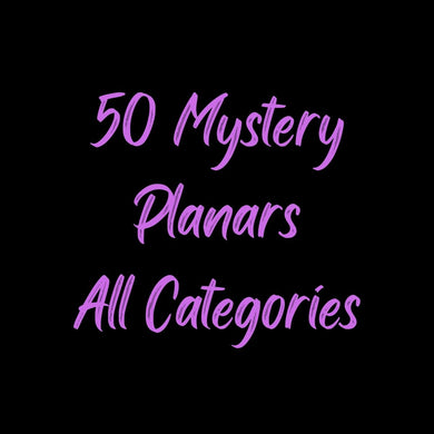 50 Mystery Planars All Cateories