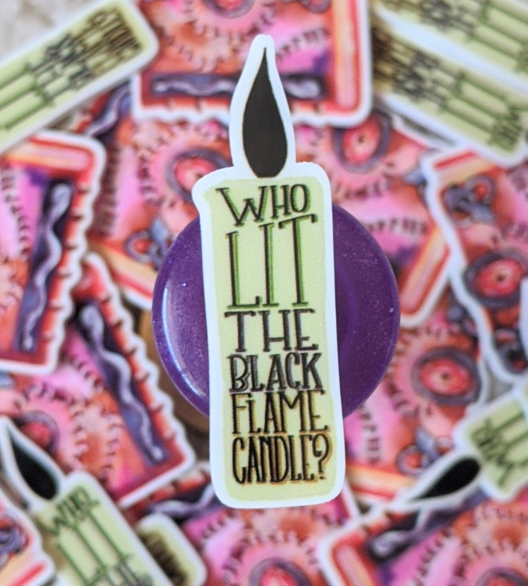 Hocus Pocus Who Lit The Black Flame Candle Plannar